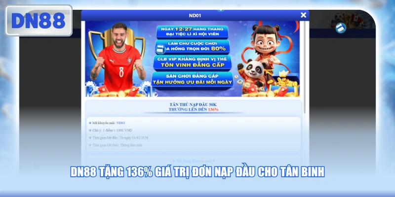 DN88 tặng 136% giá trị đơn nạp đầu cho tân binh
